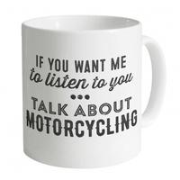 Talk About Motorcycling Mug