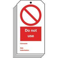 TAG DO NOT USE 80 X 150 RIGID PLASTIC