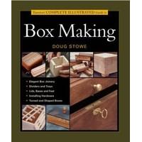 Taunton\'s Complete Illustrated Guide to Box Making (Complete Illustrated Guide Series)