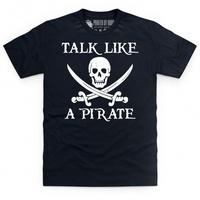 Talk Like a Pirate T Shirt