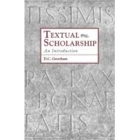 Textual Scholarship: An Introduction (Garland Reference Library of the Humanities)