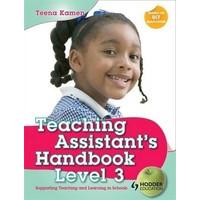 teaching assistants handbook for level 3 supporting teaching and learn ...