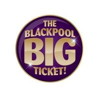 The Big Ticket - Blackpool
