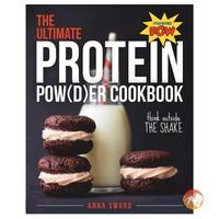 The Ultimate Protein Powder Cookbook