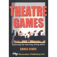 Theatre Games: Exercises for Lea...