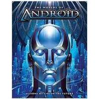 The Worlds Of Android