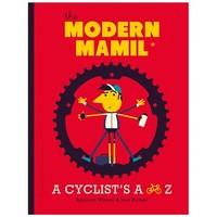 The Modern MAMIL - A Cyclist\'s A-Z