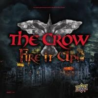 The Crow: Fire It Up Board Game