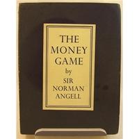 The Money Game J. M. Dent