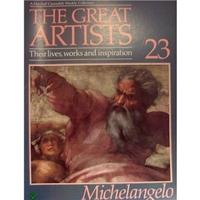 The Great Artists #23 - Michaelangelo