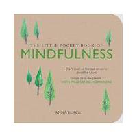 the little book of mindfulness