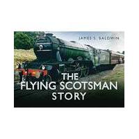 THE FLYING SCOTSMAN STORY