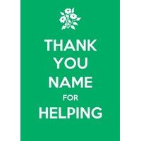 Thank You for Helping | Personalised Keep Calm Card