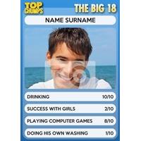 The Big 18 | Top Chumps Card