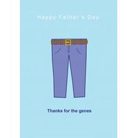 Thanks For The Genes |Father\'s Day | FF1065