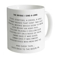 The Bridge Sing-a-Long Mug