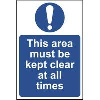 This area must be kept clear at all times - Self Adhesive 300 x 200mm