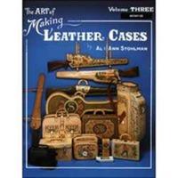 The Art Of Making Leather Cases Book Volume Iii