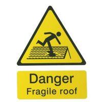 The House Nameplate Company PVC Self Adhesive Danger Fragile Roof Sign (H)200mm (W)150mm