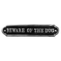 The House Nameplate Company Aluminium Screw Attached Beware Of The Dog Sign (H)50mm (W)240mm