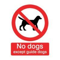 The House Nameplate Company PVC Self Adhesive No Dogs Except Guide Dogs Sign (H)100mm (W)100mm
