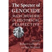 The Specter of Genocide: Mass Murder in Historical Perspective