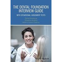 The Dental Foundation Interview Guide: With Situational Judgement Tests