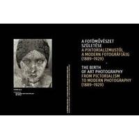 the birth of art photography from pictorialism to modern photography 1 ...