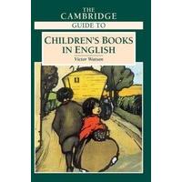 The Cambridge Guide to Children\'s Books in English