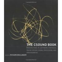 The Csound Book: Perspectives in Software Synthesis, Sound Design, Signal Processing and Programming