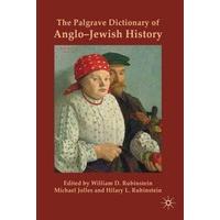 The Palgrave Dictionary of Anglo-Jewish History