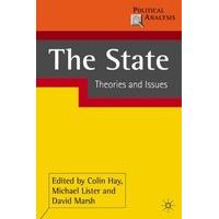 The State: Theories and Issues (Political Analysis)