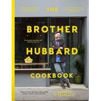 The Brother Hubbard Cookbook