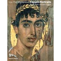 The Mysterious Fayum Portraits Faces from Ancient Egypt