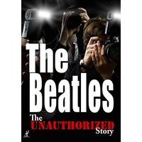 the beatles unauthorized story dvd