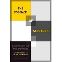 The Essence of Scenarios: Learning from the Shell Experience