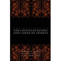 the history of the counts of guines and lords of ardres the middle age ...