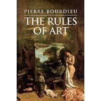 The Rules of Art Genesis and Structure of the Literary Field