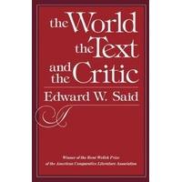 The World the Text #38; the Critic (Paper)