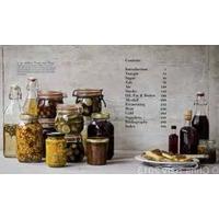 The Gentle Art of Preserving: Inspirational Recipes from Around the World