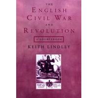 the english civil war and revolution a sourcebook