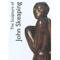 The Sculpture of John Skeaping (The British Sculptors and Sculpture) (The British Sculptors and Sculpture Series)