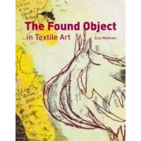 The Found Object in Textile Art