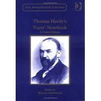Thomas Hardy\'s \'Facts\' Notebook: A Critical Edition (The Nineteenth Century Series)