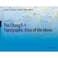 The Chang\'E-1 Topographic Atlas of the Moon 2016