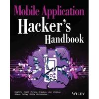 The Mobile Application Hacker\'s Handbook