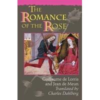 The Romance of the Rose (Third Edition)