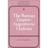 The Roman Empire: Augustus to Hadrian