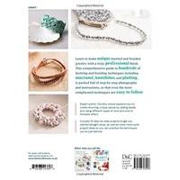 The Knotting & Braiding Bible: A complete creative guide to making knotted jewellery