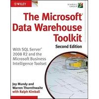 The Microsoft Data Warehouse Toolkit: With SQL Server 2008 R2 and the Microsoft Business Intelligence Toolset